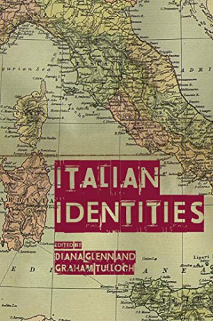 Italian Identities: 62 (Italian Studies) - Graham Tulloch [KSIĄŻKA]