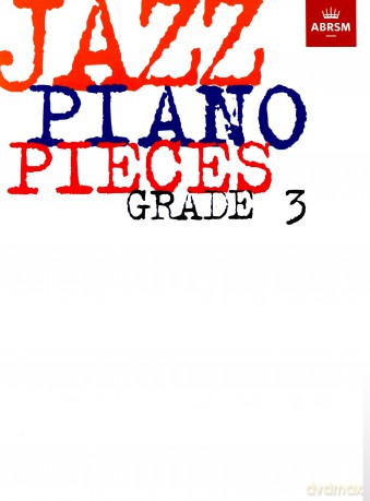 Jazz Piano Pieces, Grade 3 (ABRSM Exam Pieces) - ABRSM [KSIĄŻKA]