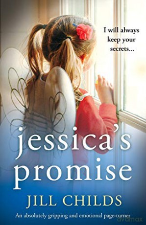 Jessica's Promise: An absolutely gripping and emotional page turner - Jill Childs [KSIĄŻKA]