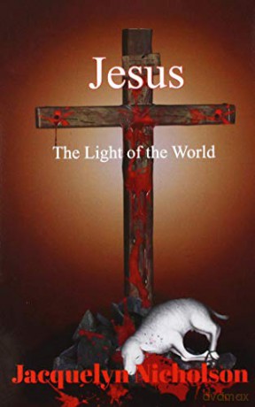 Jesus - Jacquelyn Nicholson [KSIĄŻKA]