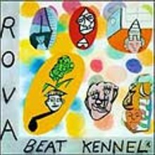Rova: Beat Kennel [CD]