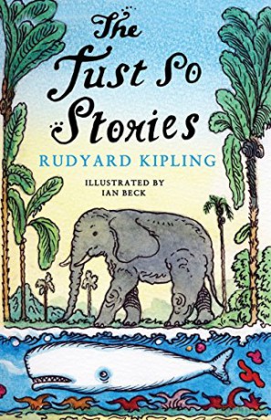 Just So Stories (Alma Junior Classics) - Rudyard Kipling [KSIĄŻKA]