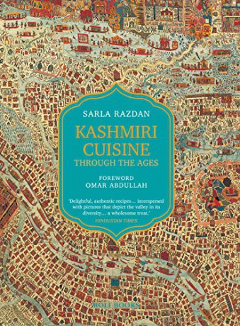 Kashmiri Cuisine: Through the Ages - Sarla Razdan [KSIĄŻKA]