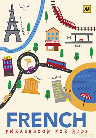 Kids Phrasebook French - AA Publishing [KSIĄŻKA]
