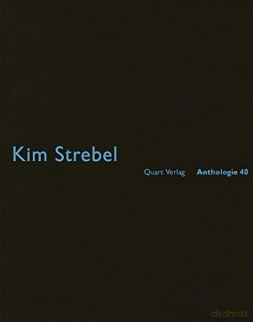 Kim Strebel: Anthologie 40 (Anthology) - Heinz Wirz [KSIĄŻKA]
