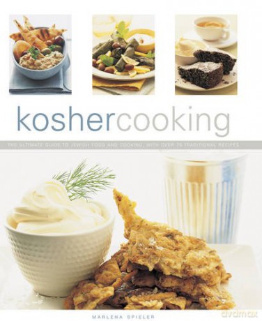 Kosher Cooking: The Ultimate Guide to Jewish Food and Cooking with Over 75 Traditional Recipes - Marlena Spieler [KSIĄŻKA]