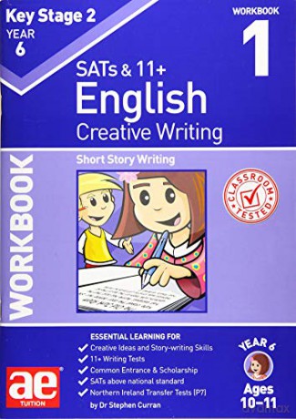 KS2 Creative Writing Year 6 Workbook 1: Short Story Writing - Dr Stephen C Curran [KSIĄŻKA]