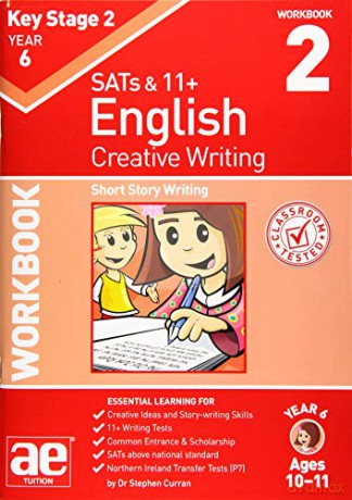 KS2 Creative Writing Year 6 Workbook 2: Short Story Writing - Dr Stephen C Curran [KSIĄŻKA]