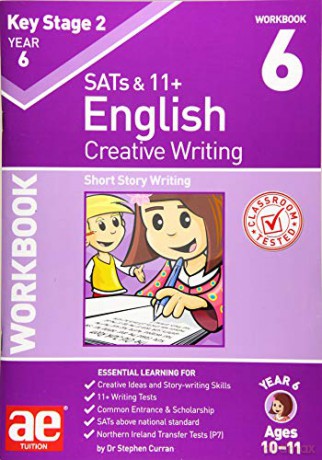 KS2 Creative Writing Year 6 Workbook 6: Short Story Writing - Dr Stephen C Curran [KSIĄŻKA]