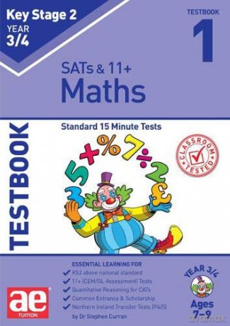 KS2 Maths Year 3/4 Testbook 1: Standard 15 Minute Tests - Dr Stephen C Curran [KSIĄŻKA]