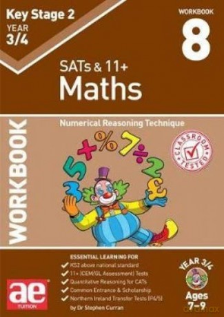 KS2 Maths Year 3/4 Workbook 8: Numerical Reasoning Technique - Dr Stephen C Curran [KSIĄŻKA]