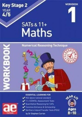 KS2 Maths Year 4/5 Workbook 1: Numerical Reasoning Technique - Stephen C. Curran [KSIĄŻKA]