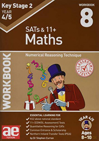 KS2 Maths Year 4/5 Workbook 8: Numerical Reasoning Technique - Dr Stephen C Curran [KSIĄŻKA]