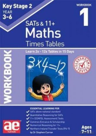 KS2 Times Tables Workbook 1: 15 Day Learning Programme for 2x - 12x Tables - Stephen C. Curran [KSIĄŻKA]