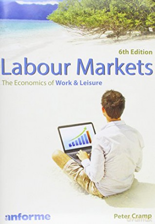 Labour Markets - Peter Cramp [KSIĄŻKA]