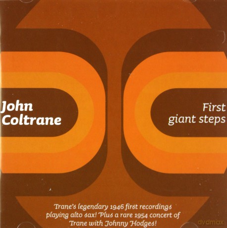 John Coltrane: First Giant Steps [CD]