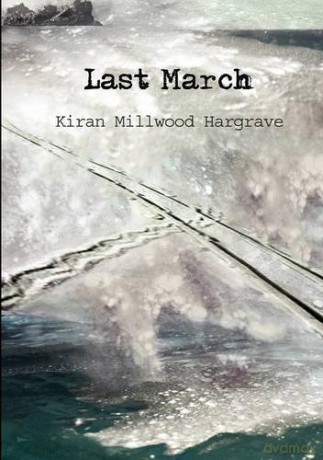 Last March - Kiran Millwood Hargrave [KSIĄŻKA]