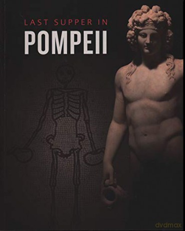 Last Supper in Pompeii - Paul Roberts [KSIĄŻKA]