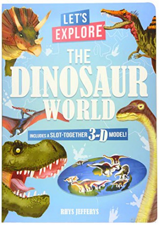 Let's Explore The Dinosaur World: Includes a Slot-Together 3-D Model! - Lisa Regan [KSIĄŻKA]