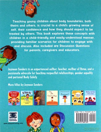Let's Talk About Body Boundaries, Consent and Respect: Teach children about body ownership, respect, feelings, choices and recognizing bullying behaviors - Jayneen Sanders [KSIĄŻKA]