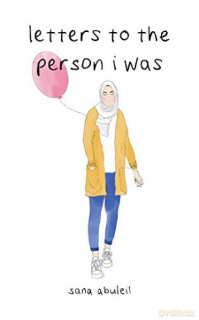 letters to the person i was - Sana Abuleil [KSIĄŻKA]