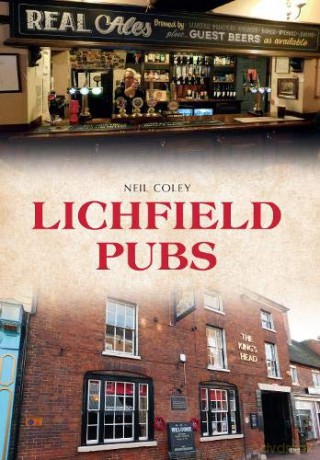 Lichfield Pubs - Neil Coley [KSIĄŻKA]