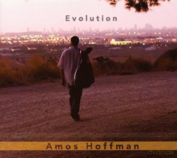 Amos Hoffman with Avishai Cohen: Evolution (digipack) [CD]