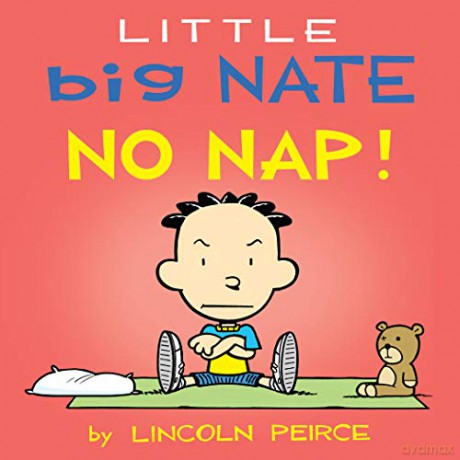 Little Big Nate: No Nap! (Volume 2) - Lincoln Peirce [KSIĄŻKA]