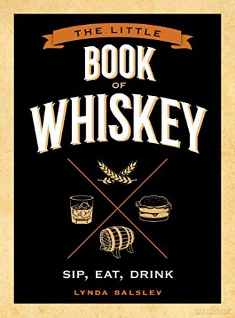 Little Book of Whiskey - Lynda Balslev [KSIĄŻKA]