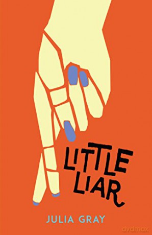 Little Liar - Julia Gray [KSIĄŻKA]