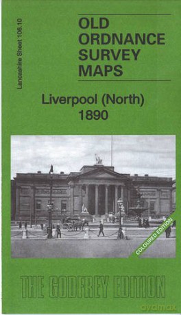 Liverpool (North) 1890: Lancashire Sheet 106.10A: Coloured Edition (Old Ordnance Survey Maps of Lancashire) - Kay Parrott [KSIĄŻKA]