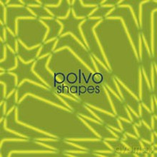 Polvo: Shapes [CD]