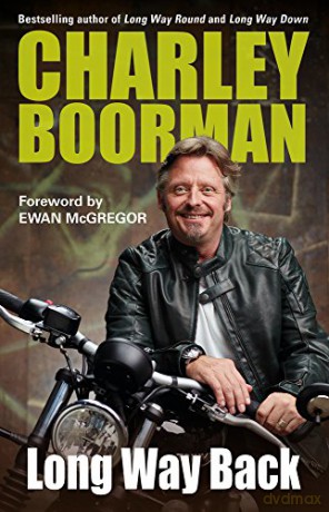 Long Way Back - Charley Boorman [KSIĄŻKA]