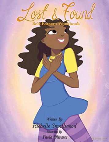 Lost and Found: Journey to Self-Discovery Workbook - Richelle Smallwood [KSIĄŻKA]