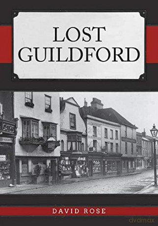Lost Guildford - David Rose [KSIĄŻKA]