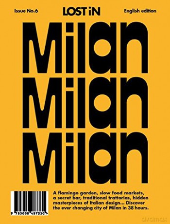 LOST iN Milan: A City Guide: Lost in City Guide - Uwe Hasenfuss [KSIĄŻKA]