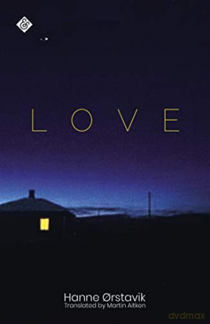 Love - Hanne Orstavik [KSIĄŻKA]