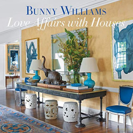 Love Affairs with Houses - Bunny Williams [KSIĄŻKA]