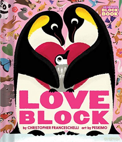 Loveblock (An Abrams Block Book) - Christopher Franceschelli [KSIĄŻKA]