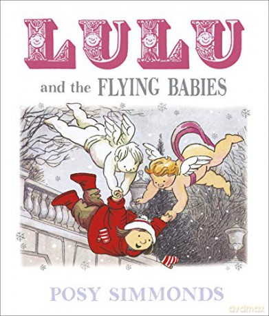Lulu and the Flying Babies - Posy Simmonds [KSIĄŻKA]