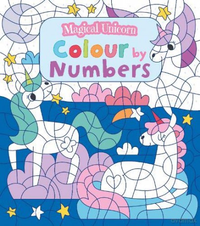 Magical Unicorn Colour by Numbers (Colouring Books) - Claire Stamper [KSIĄŻKA]