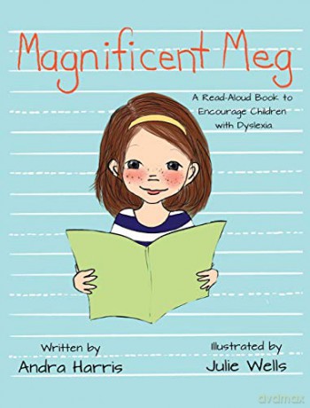 Magnificent Meg: A Read-Aloud Book to Encourage Children with Dyslexia - Andra Harris [KSIĄŻKA]
