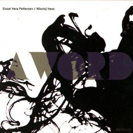 Sissel Vera Pettersen, Nikolaj Hess: A Word [CD]