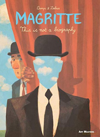 Magritte: This is Not a Biography (Art Masters) - Vincent Zabus [KSIĄŻKA]