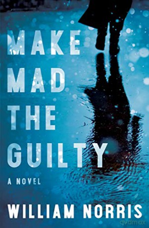 Make Mad the Guilty - William Norris [KSIĄŻKA]