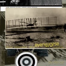 Jacob Anderskov Trio: Even Worse [CD]