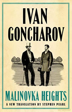 Malinovka Heights: New Translation - Ivan Goncharov [KSIĄŻKA]