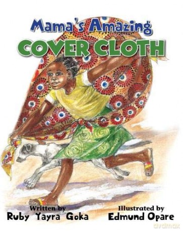Mama's Amazing Cover Cloth - Ruby Yayra Goka [KSIĄŻKA]
