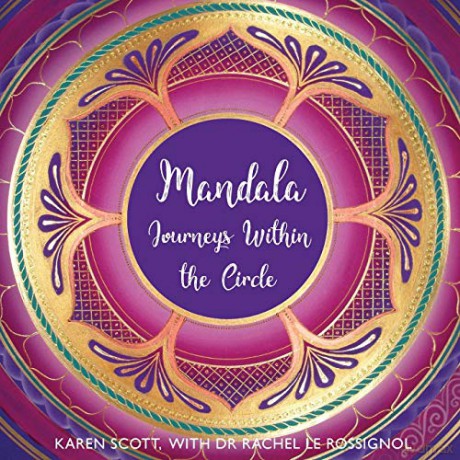 Mandala: Journeys Within the Circle - Karen Scott [KSIĄŻKA]