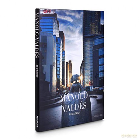 Manolo Valdés: Broadway (Classics) - David Ebony [KSIĄŻKA]